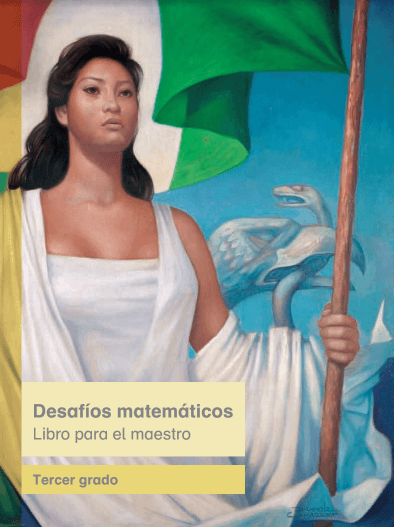 Desafíos Matemáticos de Tercer Grado Libro para el Maestro